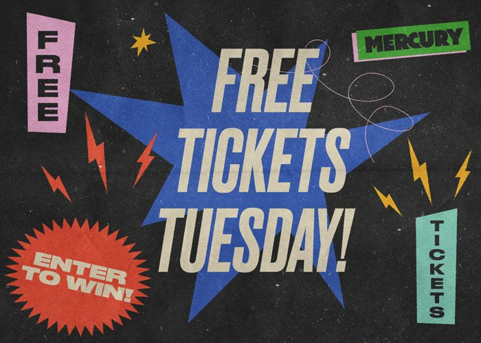 FREE TICKET TUESDAY: Win Free Tix to 